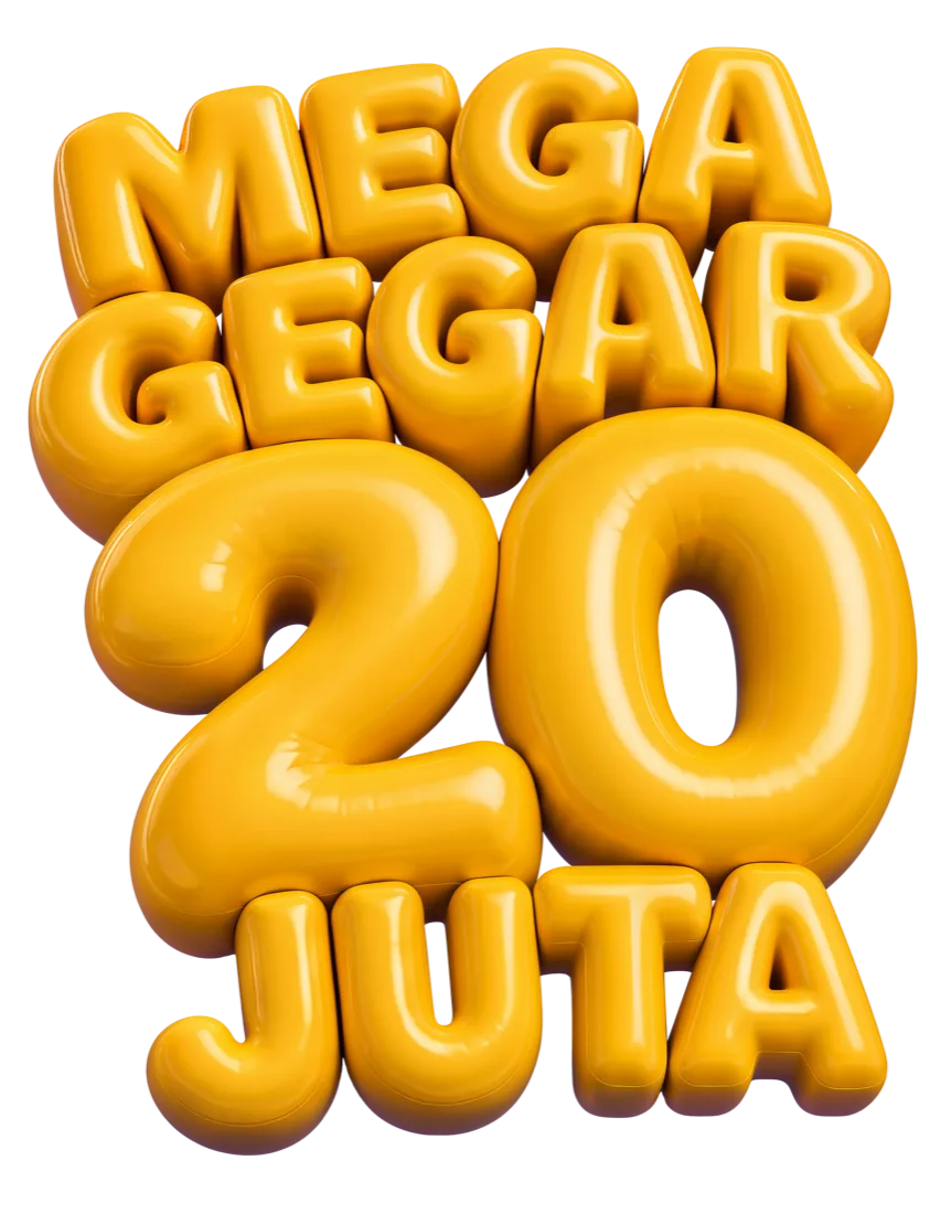 MEGA GEGAR 20 JUTA